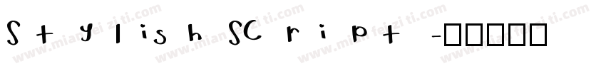 Stylish Script字体转换